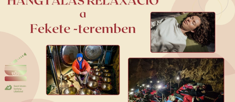 Hangtálas relaxáció a Fekete-teremben