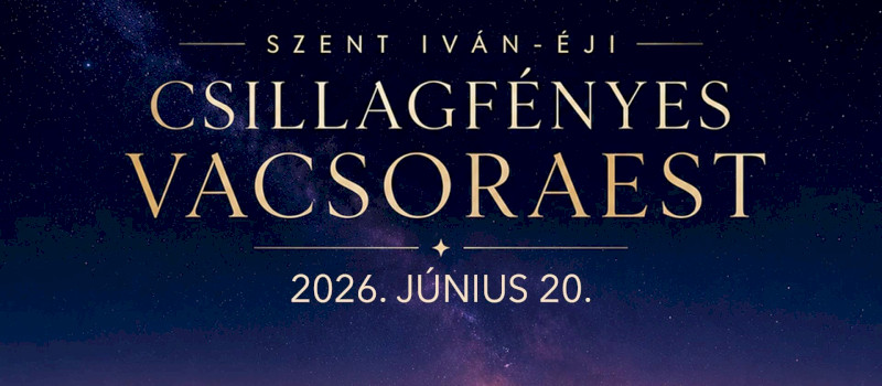 Szent Iván-éji Csillagfényes Vacsoraest a Bükki Csillagdában